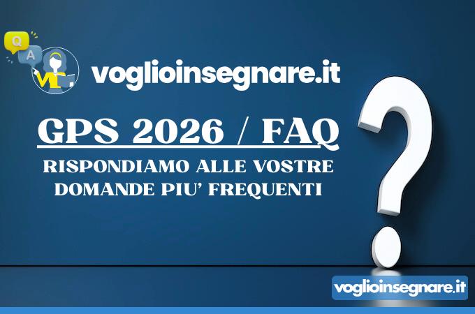 gps 2026/ FAQ Voglioinsegnare.it